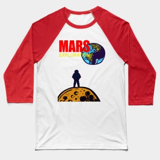 Mars exploration Baseball T-Shirt